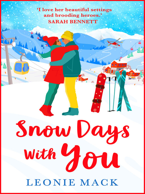 Title details for Snow Days With You by Leonie Mack - Available